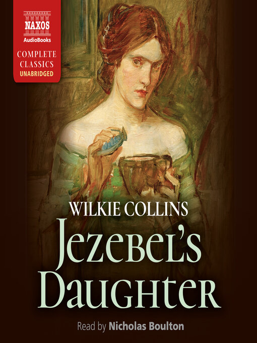 Title details for Jezebel's Daughter by Wilkie Collins - Wait list